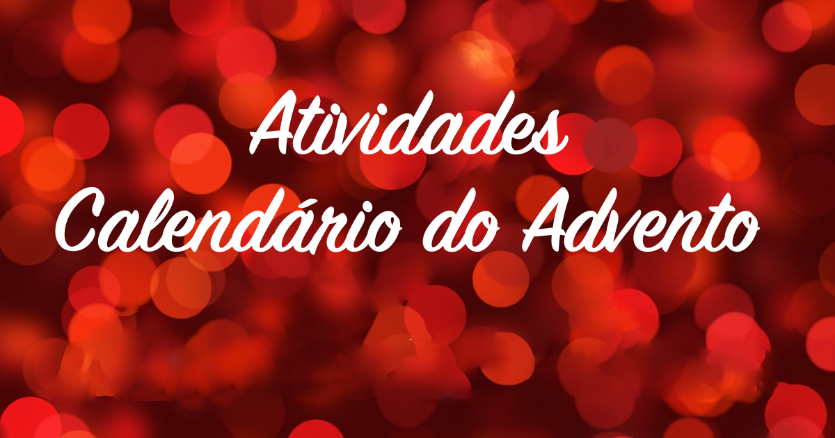Atividades de Calendário do Advento (imagem 02) Atividades de Calendário do Advento (imagem 02)