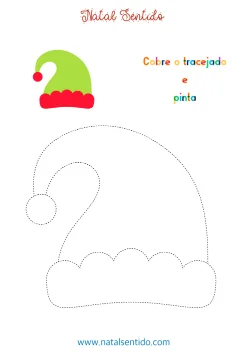 Cobre o tracejado do gorro de duende. (pdf 09) Cobre o tracejado do gorro de duende.