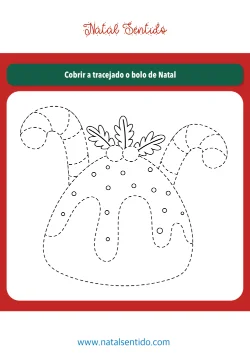 Cobrir a tracejado o bolo de Natal (pdf 10) Cobrir a tracejado o bolo de Natal