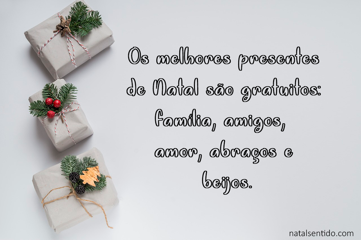 Os melhores presentes de Natal são gratuitos Os melhores presentes de Natal são gratuitos
