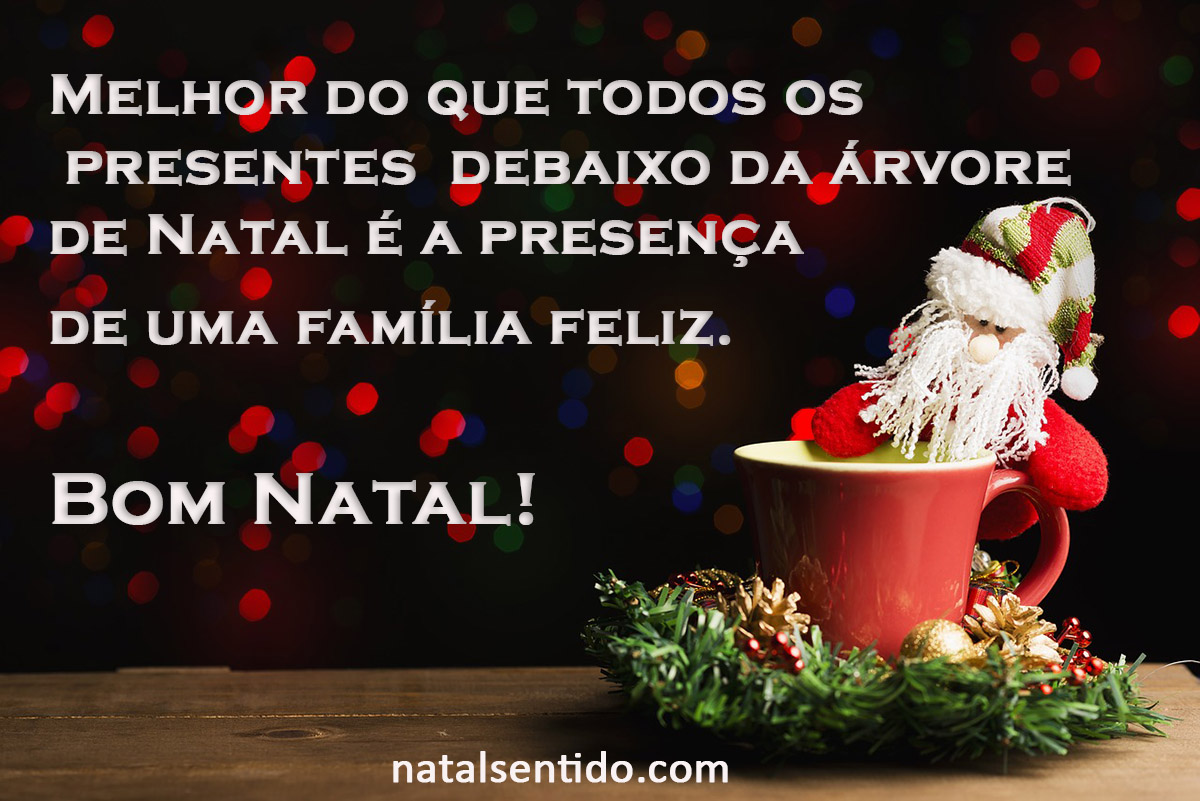 Natal é a presença de uma família feliz Natal é a presença de uma família feliz