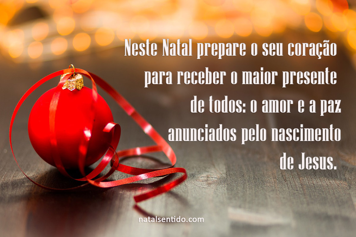 Neste Natal prepare o seu coração Neste Natal prepare o seu coração