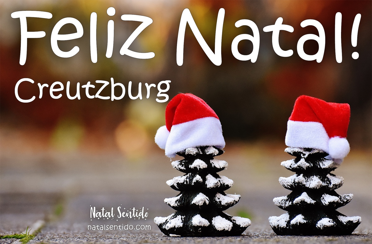 Postal de Feliz Natal com nome Creutzburg Postal de Feliz Natal com nome Creutzburg