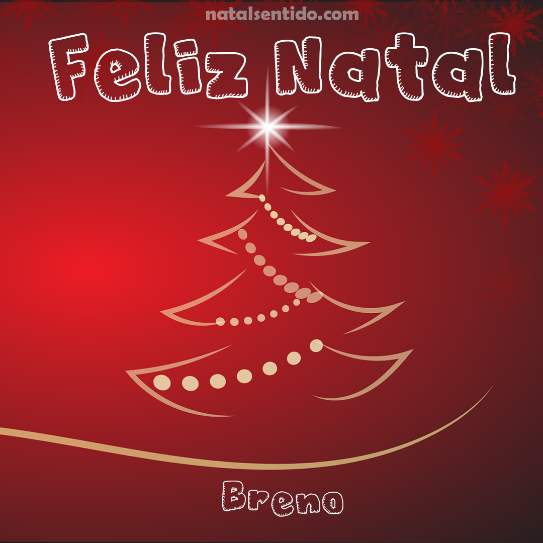 Postal de Feliz Natal com nome Breno (imagem 03) Postal de Feliz Natal com nome Breno (imagem 03)