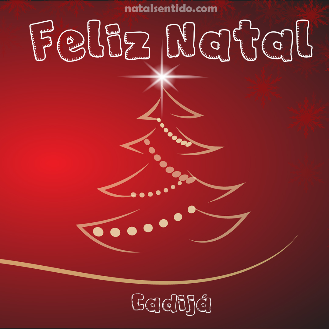 Postal de Feliz Natal com nome Cadijá (imagem 03) Postal de Feliz Natal com nome Cadijá (imagem 03)