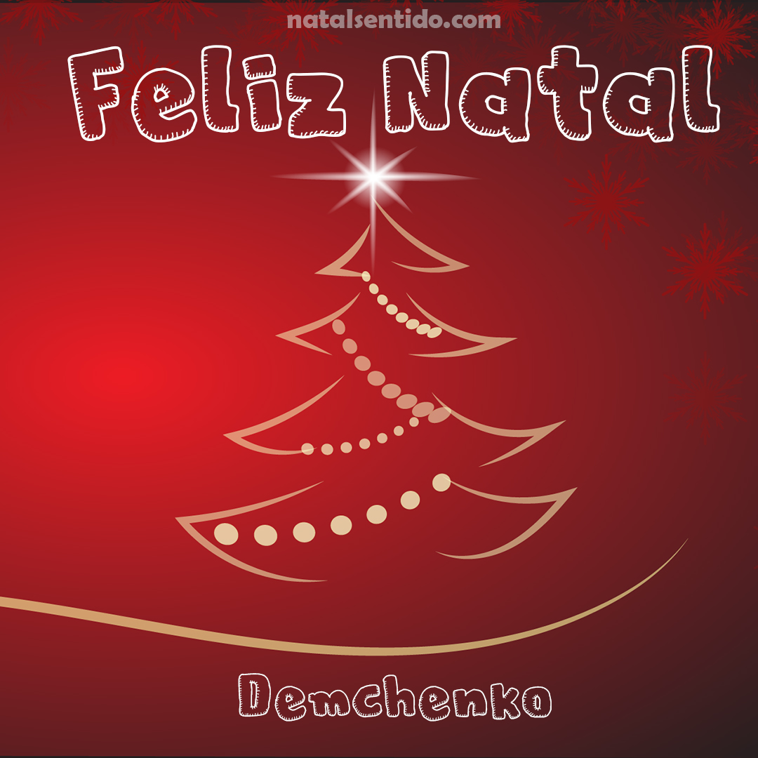 Postal de Feliz Natal com nome Demchenko (imagem 03) Postal de Feliz Natal com nome Demchenko (imagem 03)