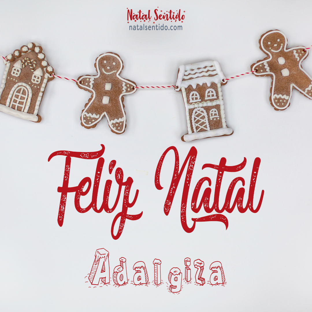 Postal de Feliz Natal com nome Adalgiza (imagem 04) Postal de Feliz Natal com nome Adalgiza (imagem 04)