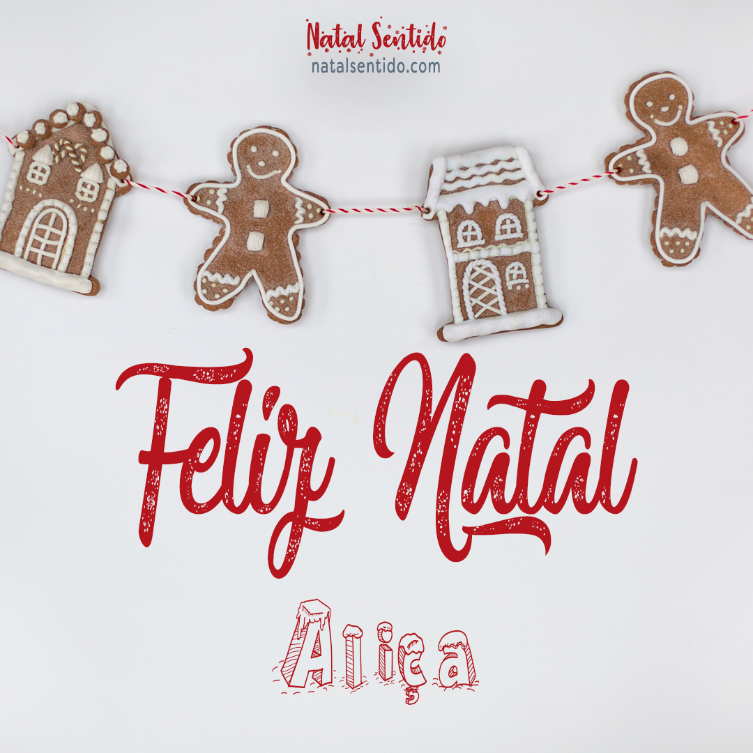Postal de Feliz Natal com nome Aliça (imagem 04) Postal de Feliz Natal com nome Aliça (imagem 04)