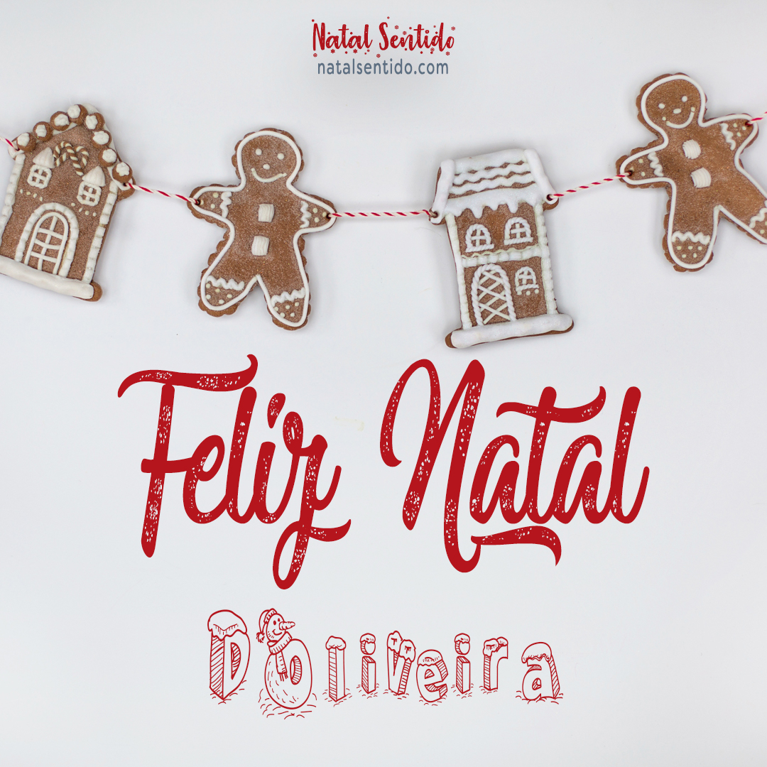 Postal de Feliz Natal com nome DOliveira (imagem 04) Postal de Feliz Natal com nome DOliveira (imagem 04)