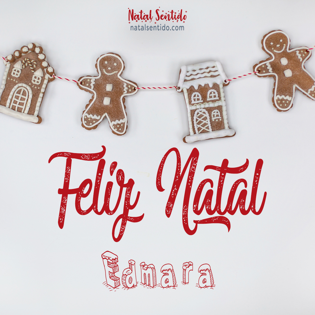 Postal de Feliz Natal com nome Edmara (imagem 04) Postal de Feliz Natal com nome Edmara (imagem 04)