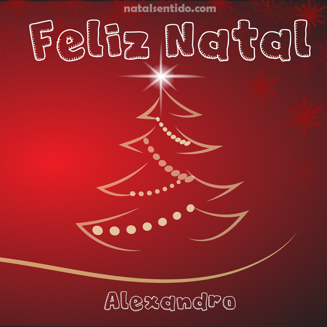 Postal de Feliz Natal com nome Alexandro (imagem 05) Postal de Feliz Natal com nome Alexandro (imagem 05)