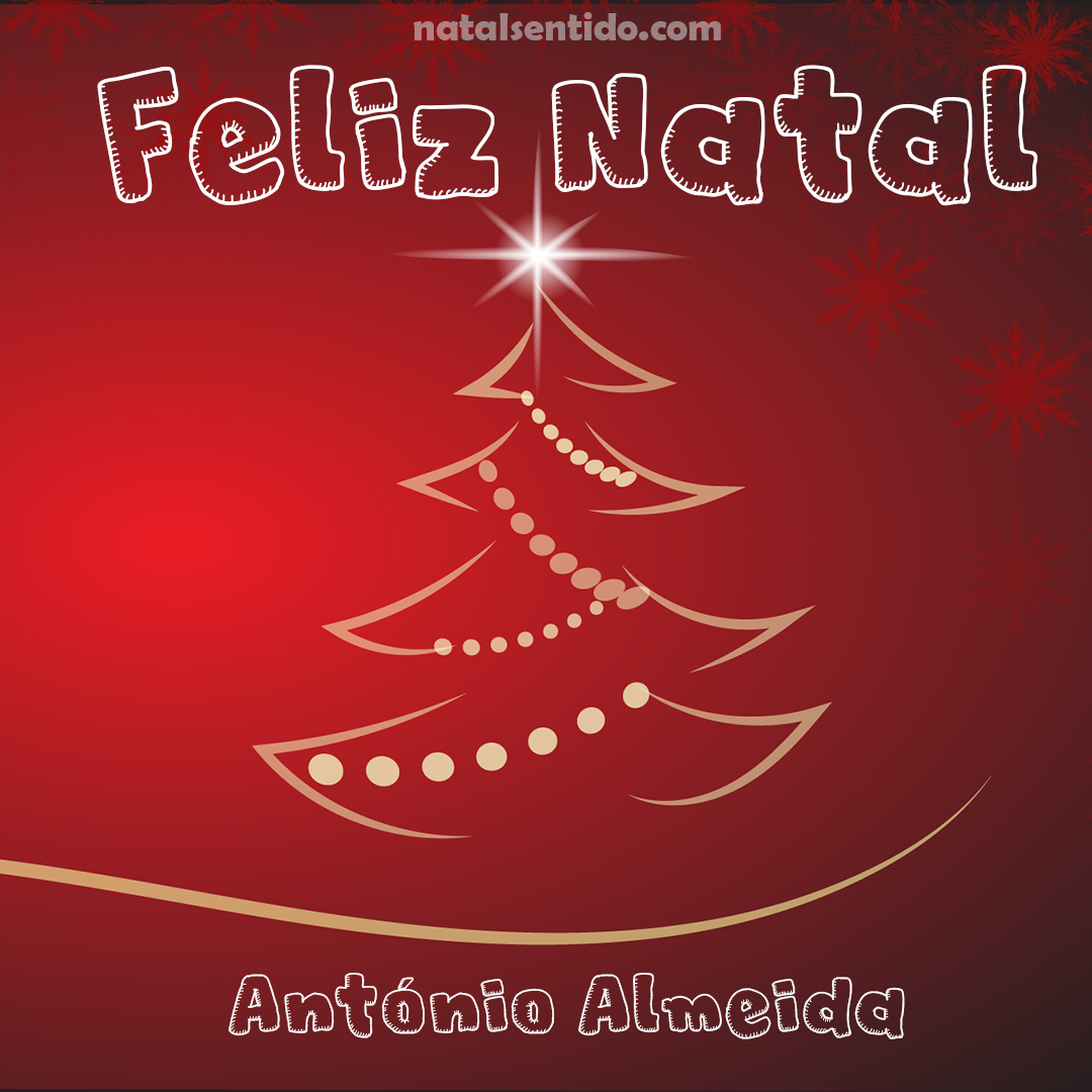 Postal de Feliz Natal com nome António Almeida (imagem 05) Postal de Feliz Natal com nome António Almeida (imagem 05)